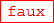 faux